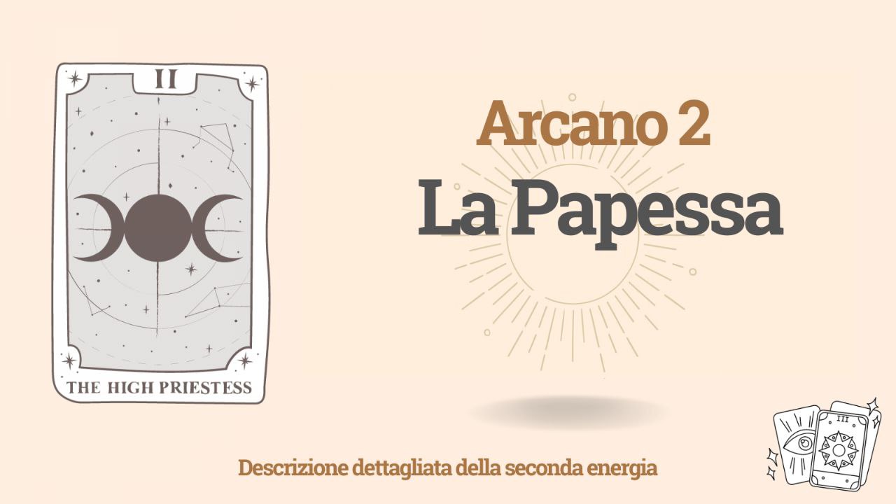 Il Secondo Arcano nella Matrice del Destino: unità, uguaglianza e armonia (2) 1 Il Secondo Arcano nella Matrice del Destino: unità, uguaglianza e armonia