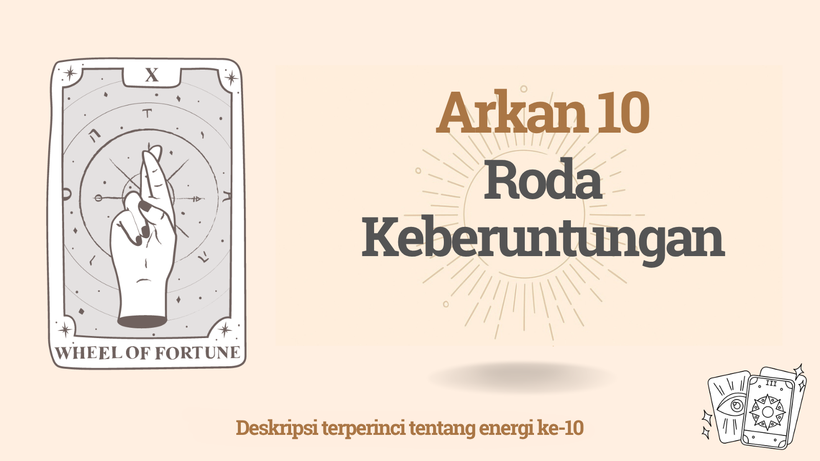 Arkan Kesepuluh dalam Matriks Takdir seseorang: Roda Keberuntungan (energi 10)