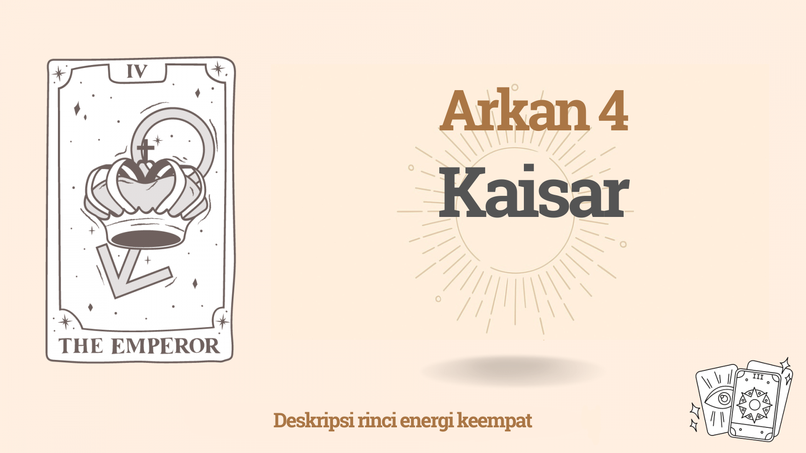 Arkan keempat (4) dalam Matriks Takdir: Kaisar