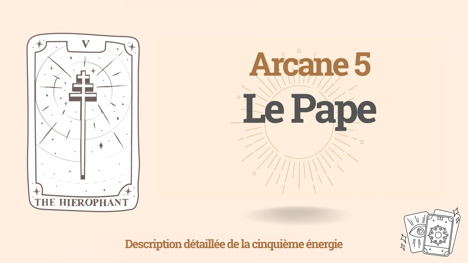 Cinquième arcane dans la Matrice du destin : code 5 du destin – énergie Hiérophante 1 Cinquième arcane dans la Matrice du destin : code 5 du destin – énergie Hiérophante