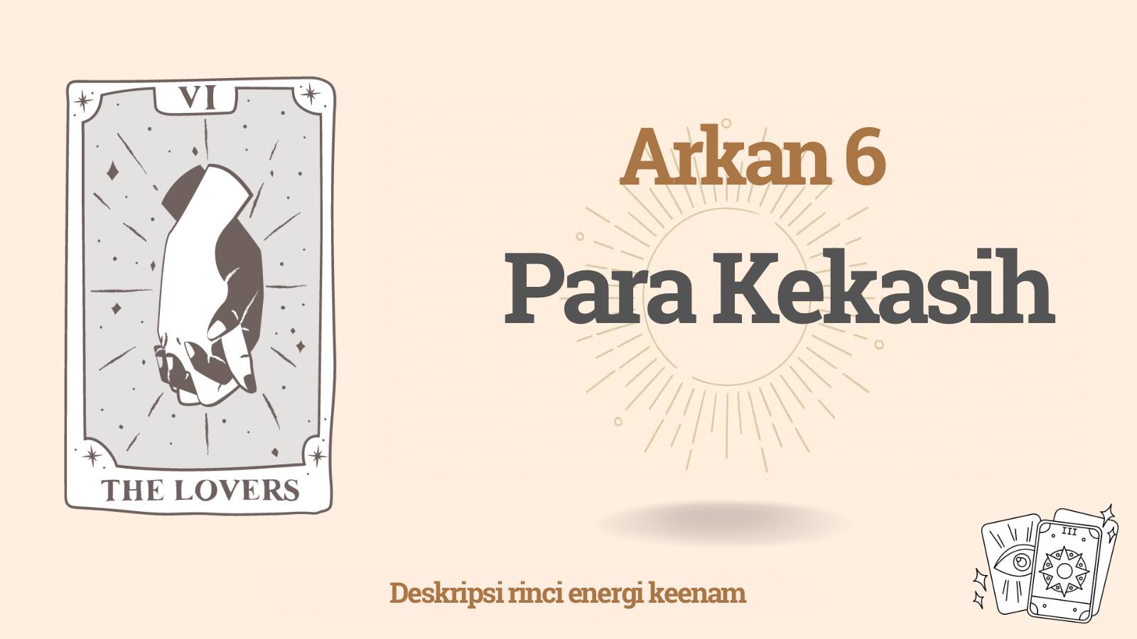 Arkan keenam (6) dalam Matriks Takdir: Para Kekasih