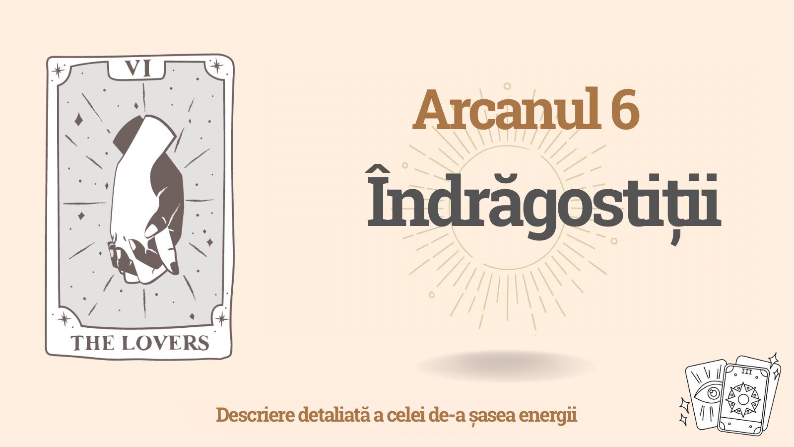 Arcanul al șaselea (6) în Matricea destinului: Îndrăgostiții
