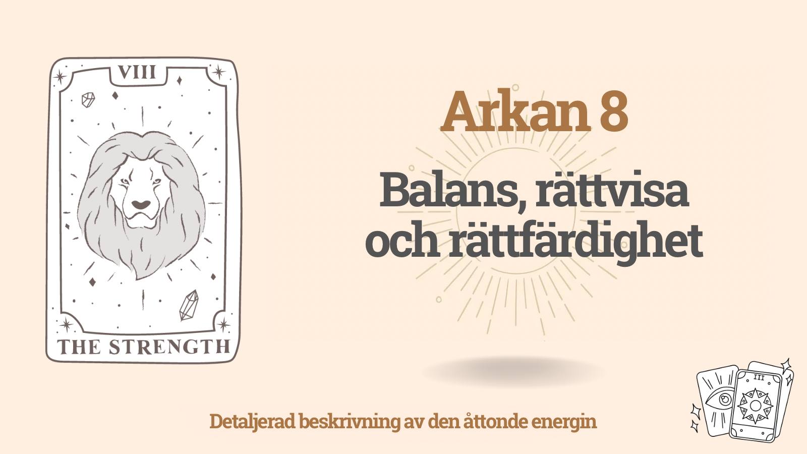 Åttonde Arkan i människans Ödesmatris