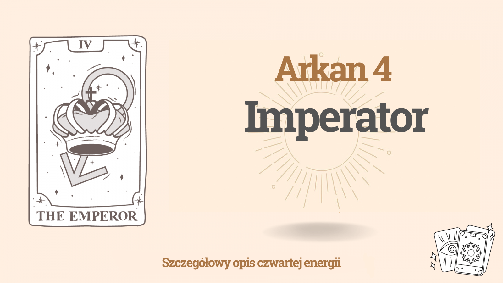 Czwarty Arkan (4) w Matrycy Przeznaczenia: Imperator 1 Czwarty Arkan (4) w Matrycy Przeznaczenia: Imperator