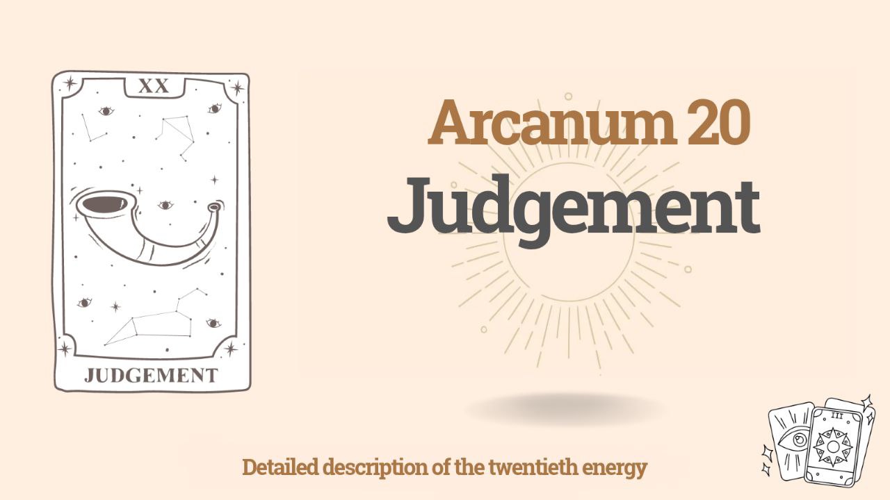 The Twentieth Arcanum (20) in the Destiny Matrix: Judgement 1 The Twentieth Arcanum (20) in the Destiny Matrix: Judgement
