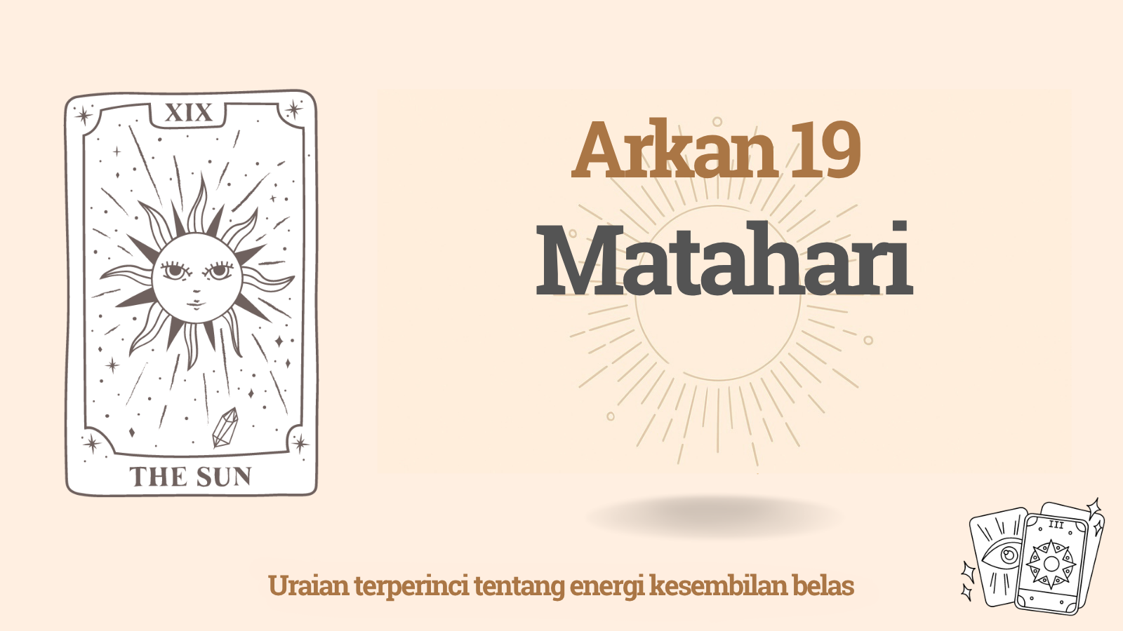 Arkan kesembilan belas (19): Matahari dalam Matriks Takdir