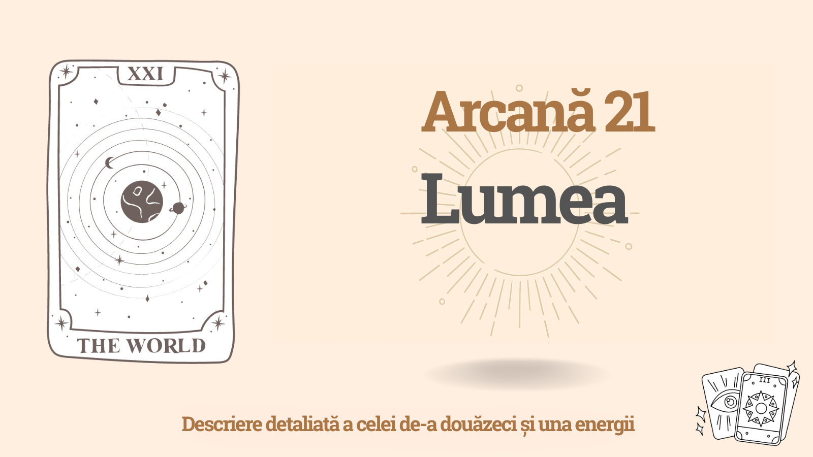 Arcană douăzeci și unu (21) Lumea — semnificație și interpretare