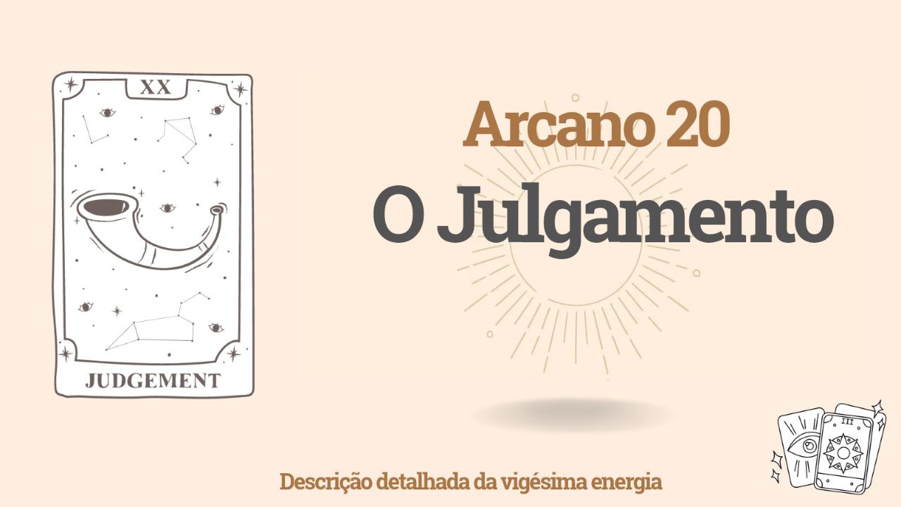 Vigésimo arcano (20) na Matriz do Destino Humano: O Julgamento 1 Vigésimo arcano (20) na Matriz do Destino Humano: O Julgamento