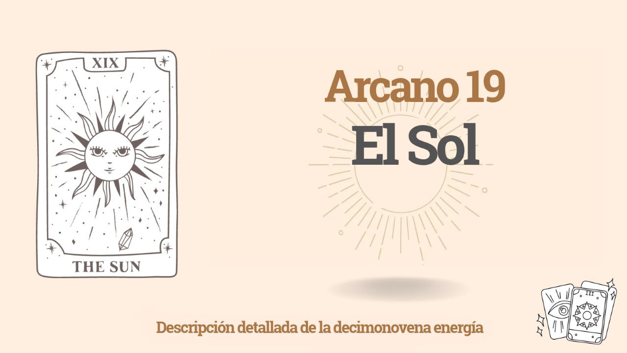 Energía Diecinueve (19) en la Matriz del Destino: Arcano El Sol 1 Energía Diecinueve (19) en la Matriz del Destino: Arcano El Sol